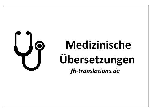 Fachübersetzungen im Bereich Medizin