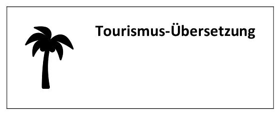 Übersetzung im Bereich Tourismus