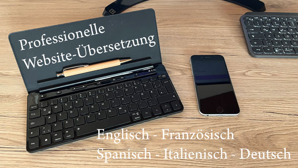 Professionelle Website-Übersetzung Englisch, Französisch, Italienisch, Spanisch, Deutsch