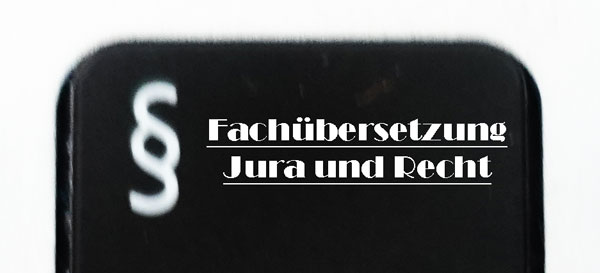 Übersetzung Jura und Recht