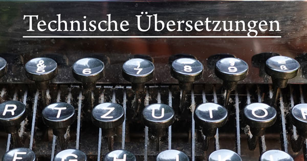 Übersetzung Englisch-Deutsch Technik