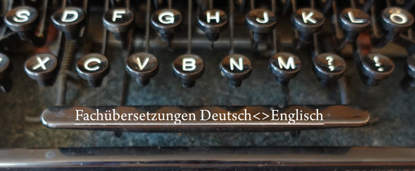 Fachübersetzungen Englisch