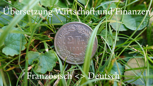 Übersetzung Französisch-Deutsch Wirtschaft